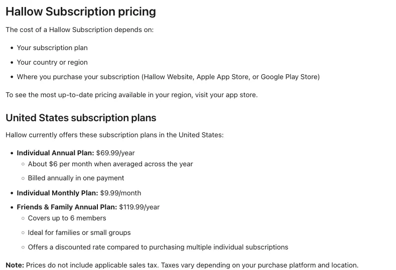Hallow's help centre: US plans of $69.99 a year, $9.99 a month, and $119.99 a year for the Friends & Family plan covering up to 6 members.